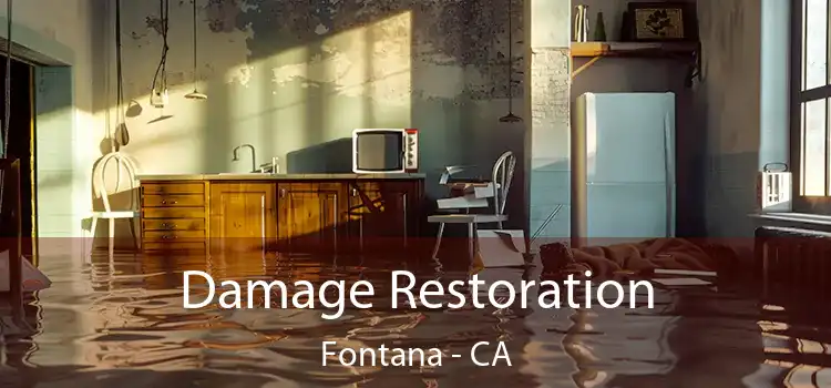 Damage Restoration Fontana - CA