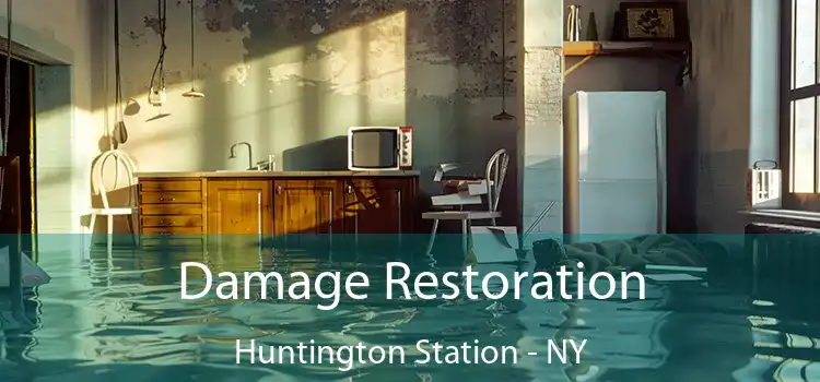 Damage Restoration Huntington Station - NY