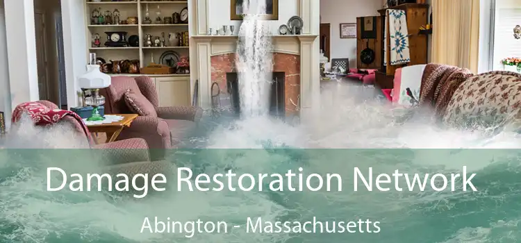 Damage Restoration Network Abington - Massachusetts