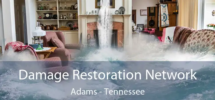 Damage Restoration Network Adams - Tennessee