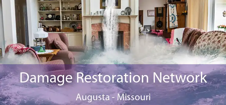 Damage Restoration Network Augusta - Missouri