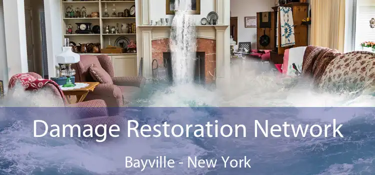 Damage Restoration Network Bayville - New York