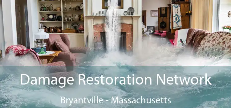 Damage Restoration Network Bryantville - Massachusetts