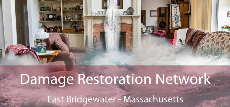 Damage Restoration Network East Bridgewater - Massachusetts