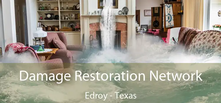 Damage Restoration Network Edroy - Texas