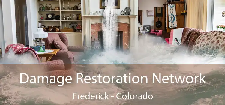 Damage Restoration Network Frederick - Colorado