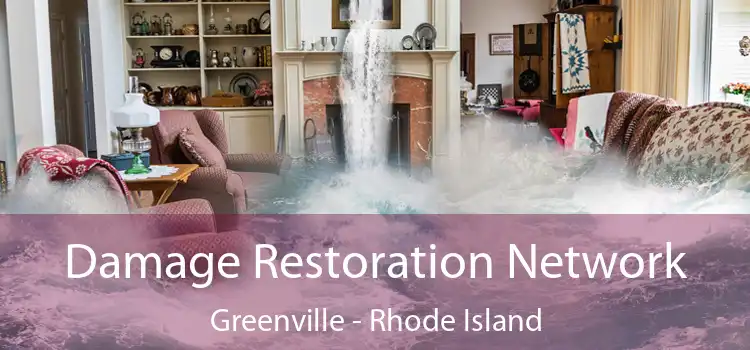 Damage Restoration Network Greenville - Rhode Island