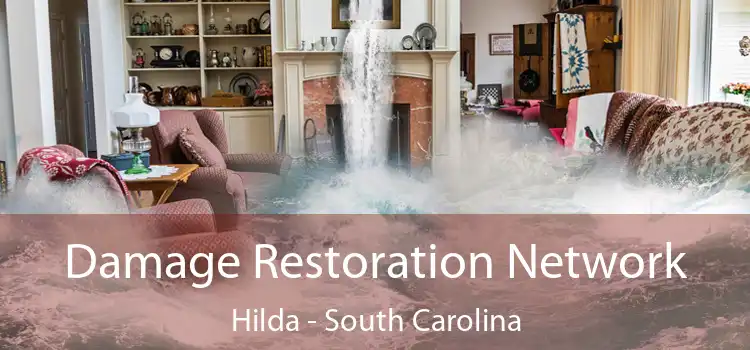 Damage Restoration Network Hilda - South Carolina