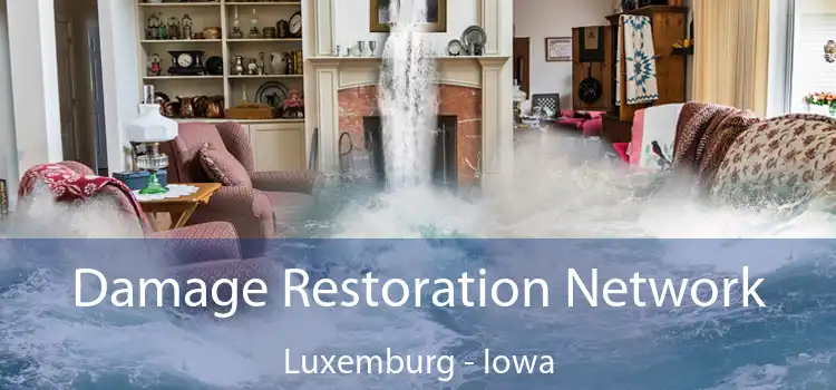 Damage Restoration Network Luxemburg - Iowa