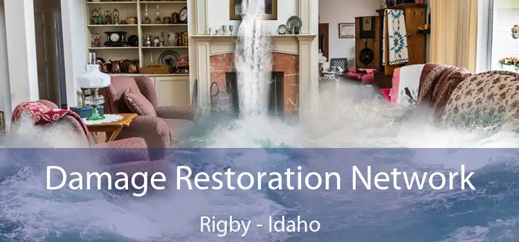 Damage Restoration Network Rigby - Idaho