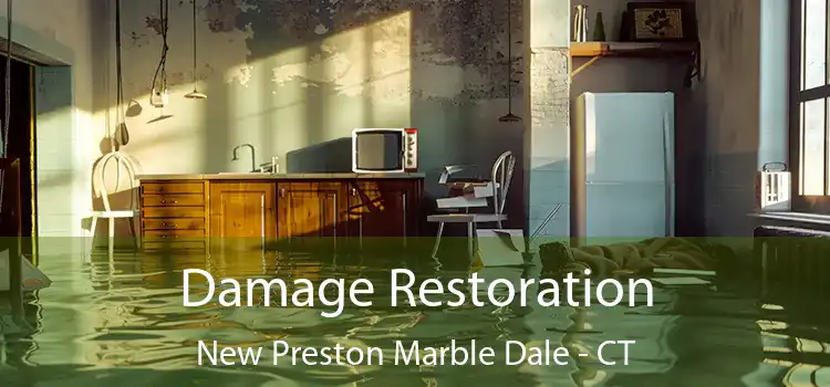 Damage Restoration New Preston Marble Dale - CT