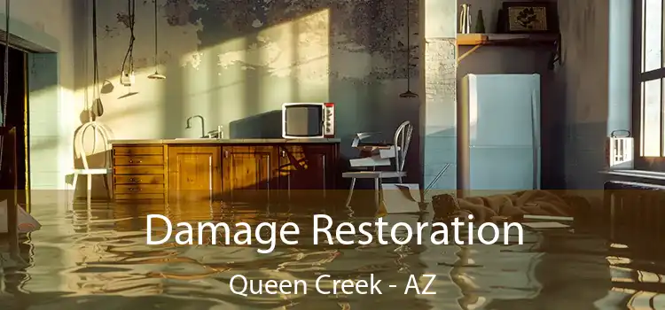 Damage Restoration Queen Creek - AZ