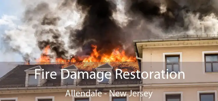 Fire Damage Restoration Allendale - New Jersey