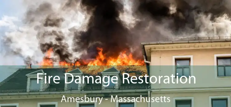 Fire Damage Restoration Amesbury - Massachusetts