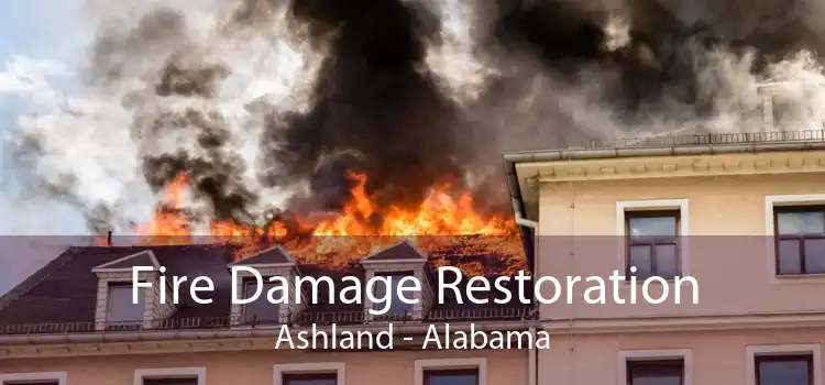Fire Damage Restoration Ashland - Alabama