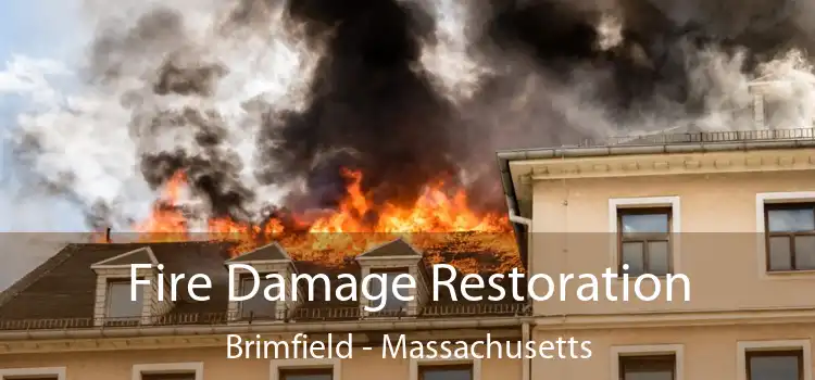 Fire Damage Restoration Brimfield - Massachusetts