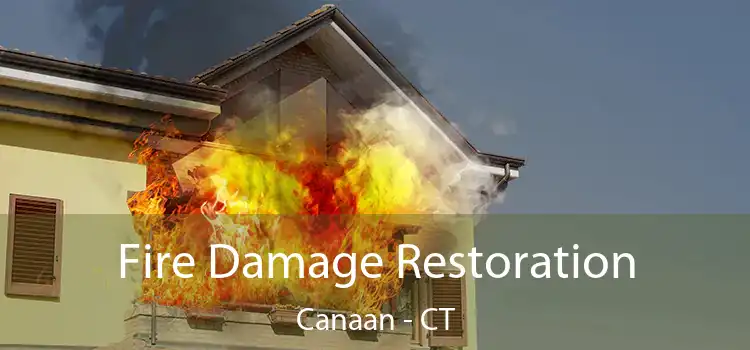 Fire Damage Restoration Canaan - CT