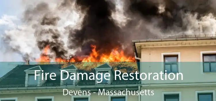 Fire Damage Restoration Devens - Massachusetts