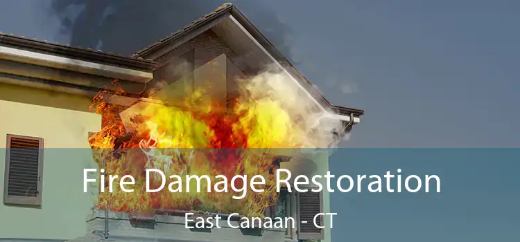 Fire Damage Restoration East Canaan - CT