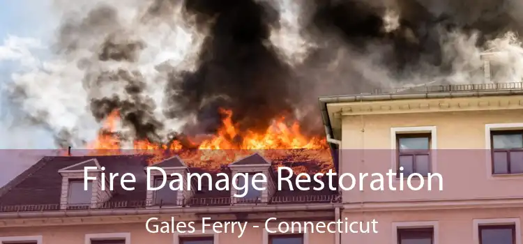 Fire Damage Restoration Gales Ferry - Connecticut