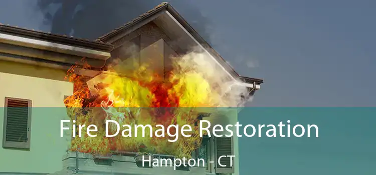 Fire Damage Restoration Hampton - CT