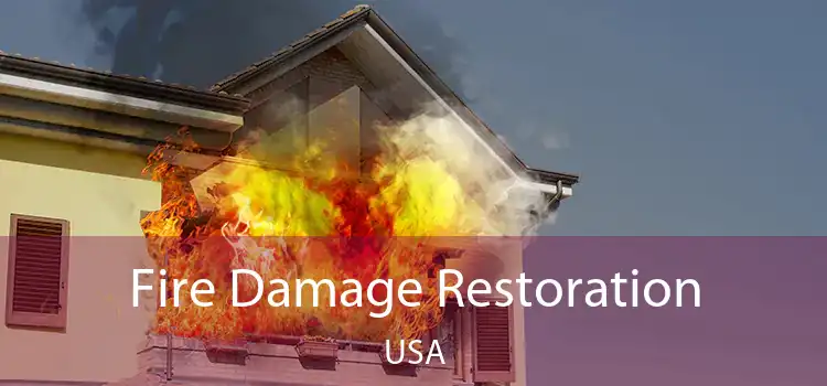 Fire Damage Restoration USA