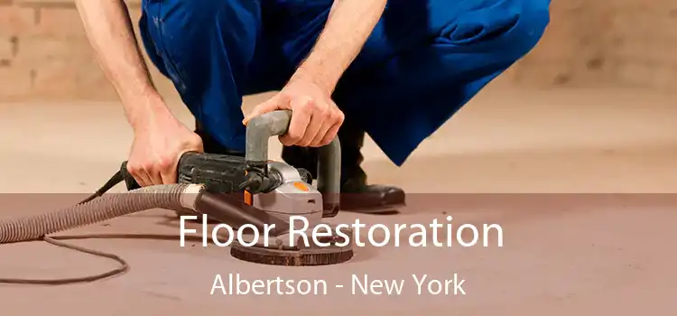 Floor Restoration Albertson - New York