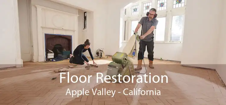 Floor Restoration Apple Valley - California