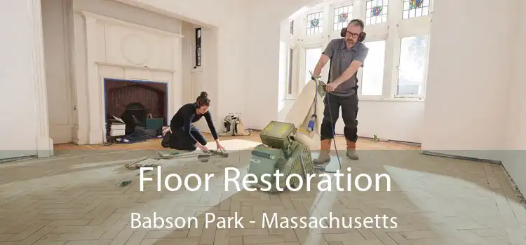 Floor Restoration Babson Park - Massachusetts