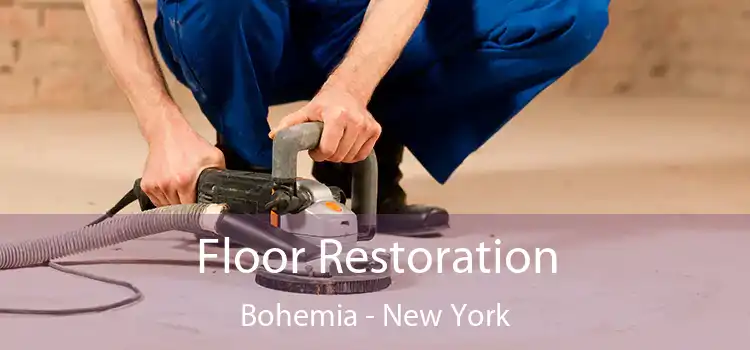 Floor Restoration Bohemia - New York