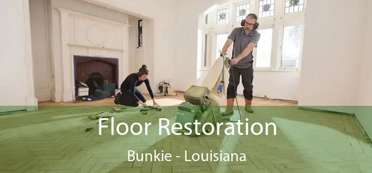 Floor Restoration Bunkie - Louisiana