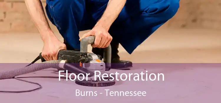 Floor Restoration Burns - Tennessee