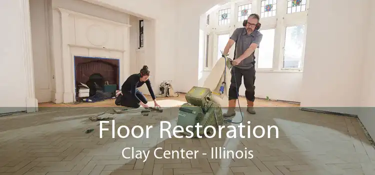 Floor Restoration Clay Center - Illinois