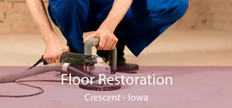 Floor Restoration Crescent - Iowa