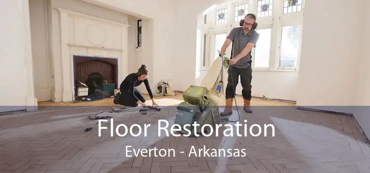 Floor Restoration Everton - Arkansas