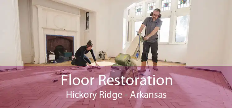 Floor Restoration Hickory Ridge - Arkansas