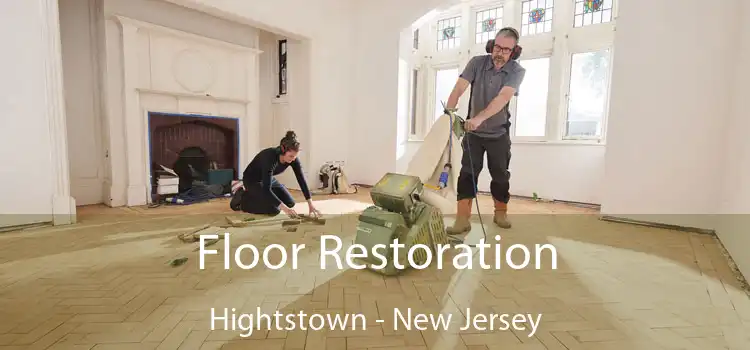 Floor Restoration Hightstown - New Jersey