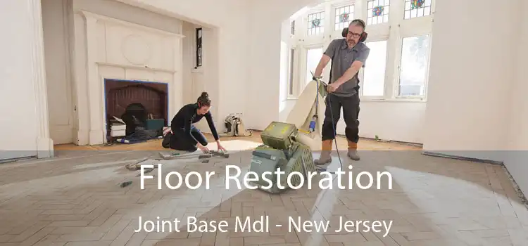 Floor Restoration Joint Base Mdl - New Jersey