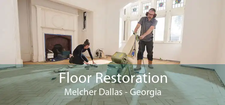 Floor Restoration Melcher Dallas - Georgia