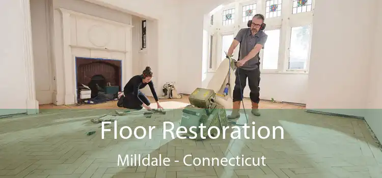 Floor Restoration Milldale - Connecticut