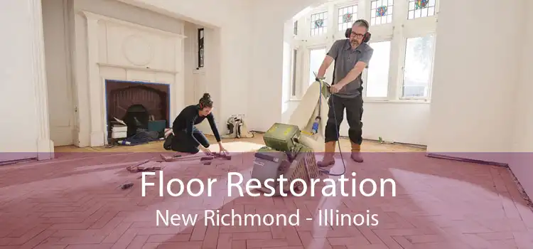 Floor Restoration New Richmond - Illinois