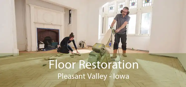 Floor Restoration Pleasant Valley - Iowa