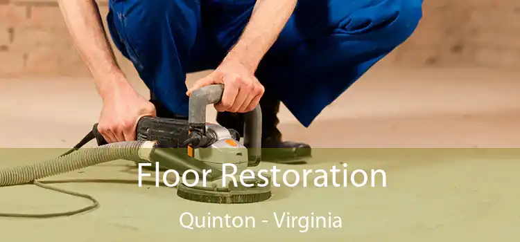 Floor Restoration Quinton - Virginia