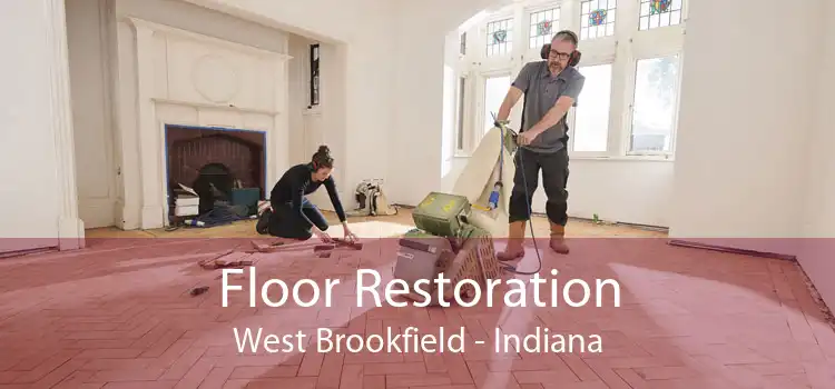 Floor Restoration West Brookfield - Indiana