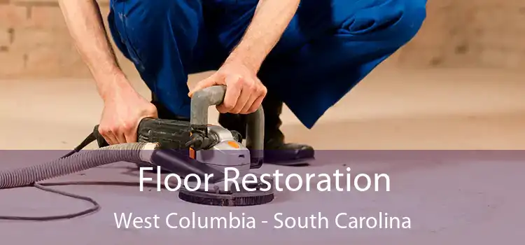 Floor Restoration West Columbia - South Carolina