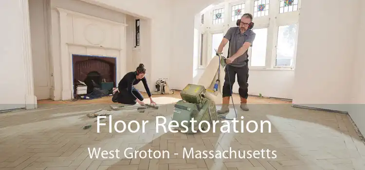 Floor Restoration West Groton - Massachusetts