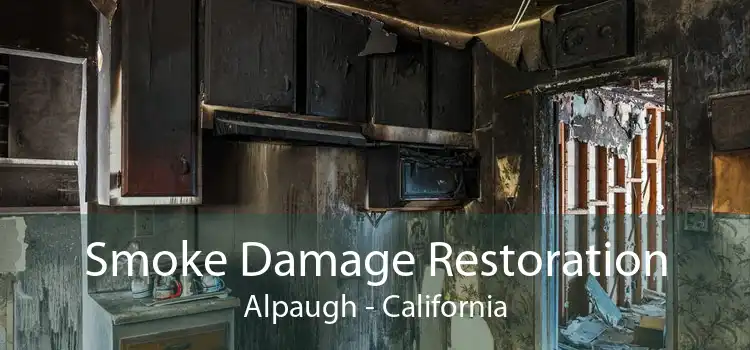 Smoke Damage Restoration Alpaugh - California