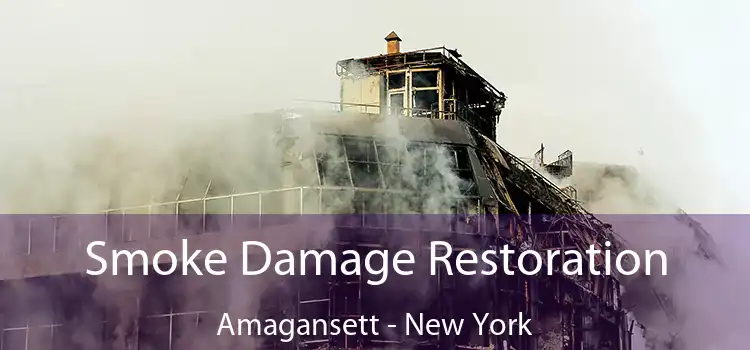 Smoke Damage Restoration Amagansett - New York