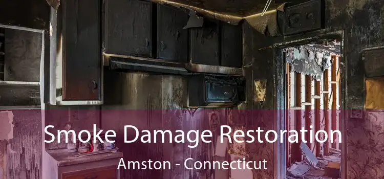 Smoke Damage Restoration Amston - Connecticut