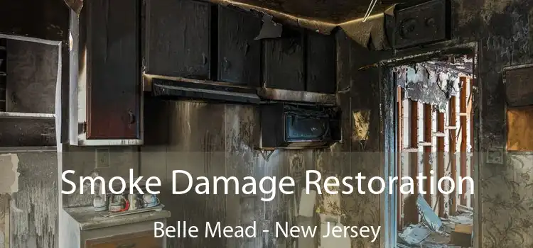 Smoke Damage Restoration Belle Mead - New Jersey